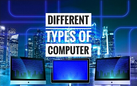 Types of Computers new